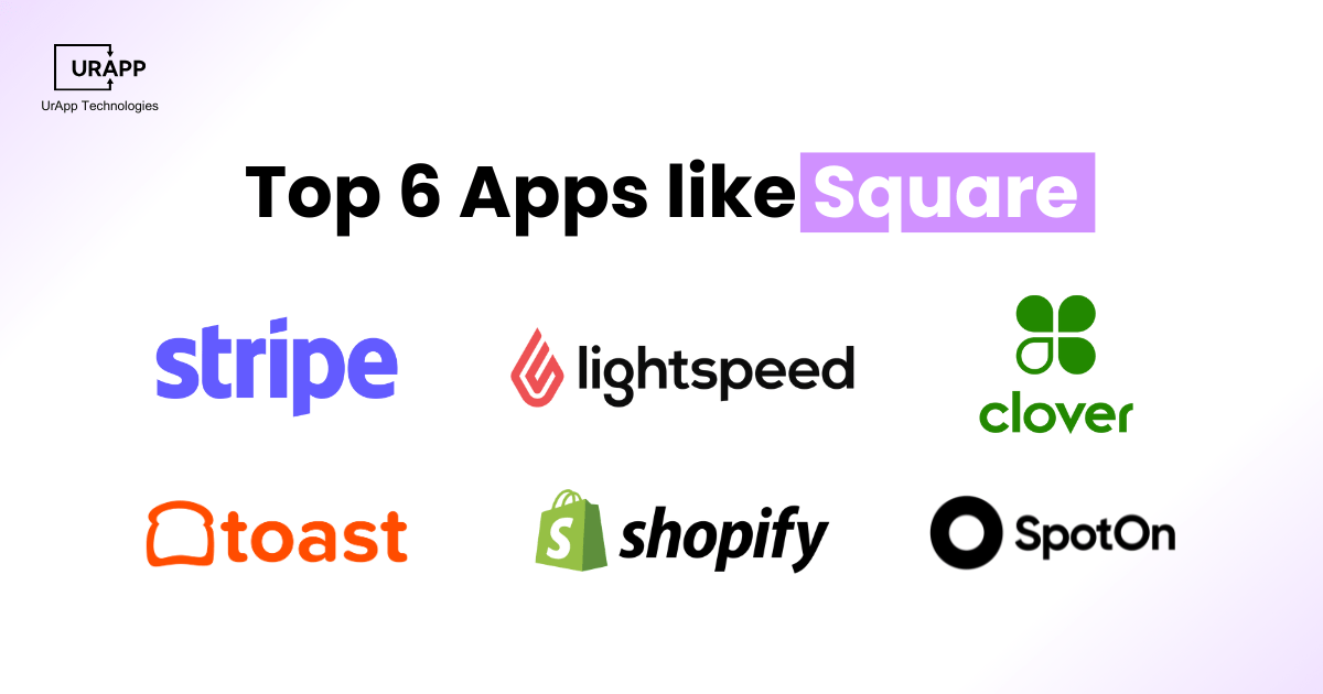 Top 6 Apps like Square for Every Business