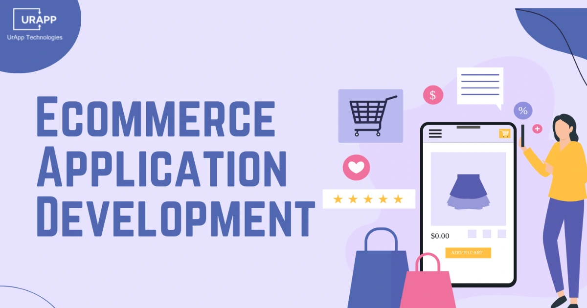 Ecommerce Application Development: Complete Guide for 2025